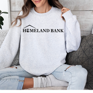 Homeland Bank Preorder - Crewneck Sweats